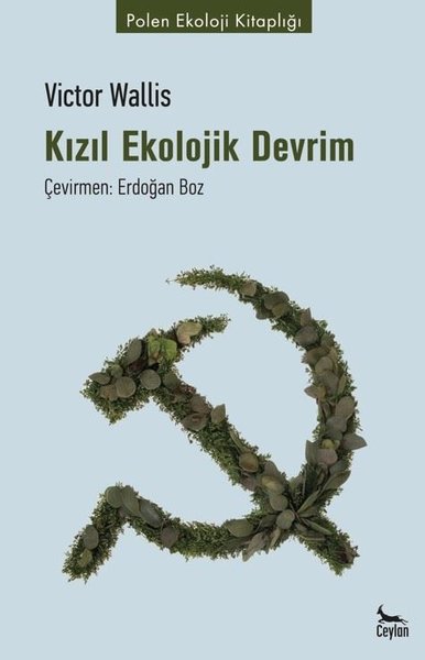 Kızıl Ekolojik Devrim - Polen Ekoloji Kitaplığı