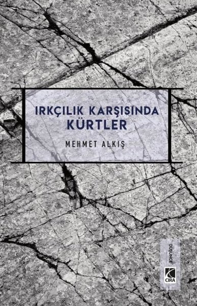 Irkçılar Karşısında Kürtler