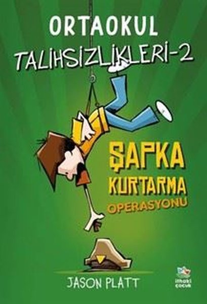 Ortaokul Talihsizlikleri 2 - Şapka Kurtarma Ope...