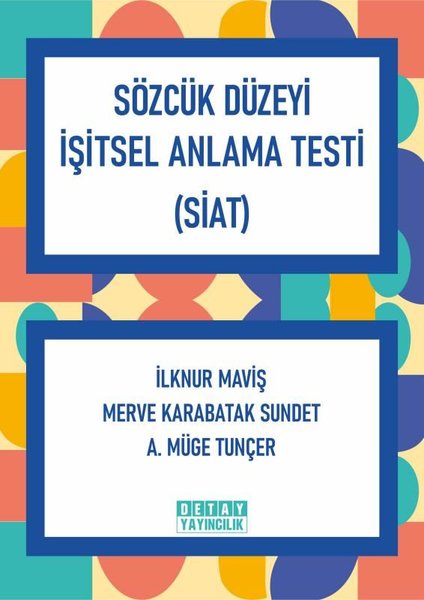 Sözcük Düzeyi İşitsel Anlama Testi (SİAT)