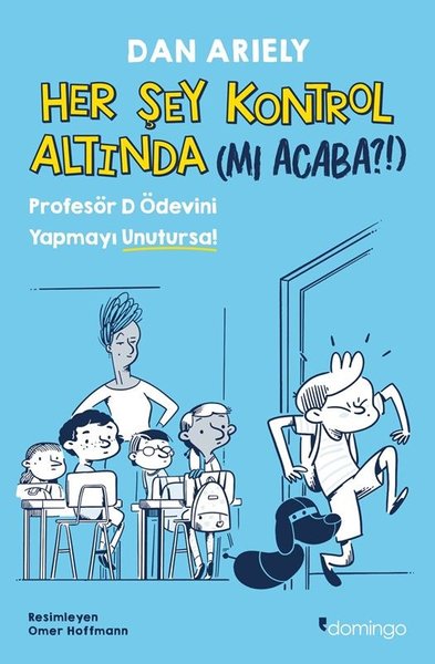 Her Şey Kontrol Altında (mı Acaba?!) Profesör D...