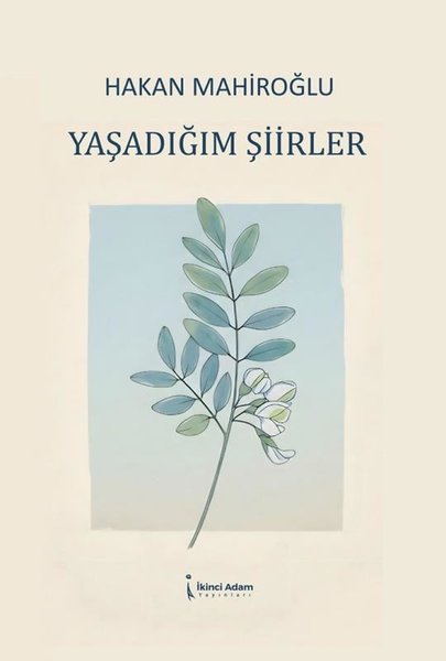 Yaşadığım Şiirler