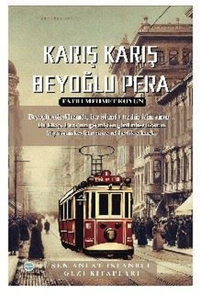 Karış Karış Beyoğlu Pera - Sen Anlat İstanbul G...