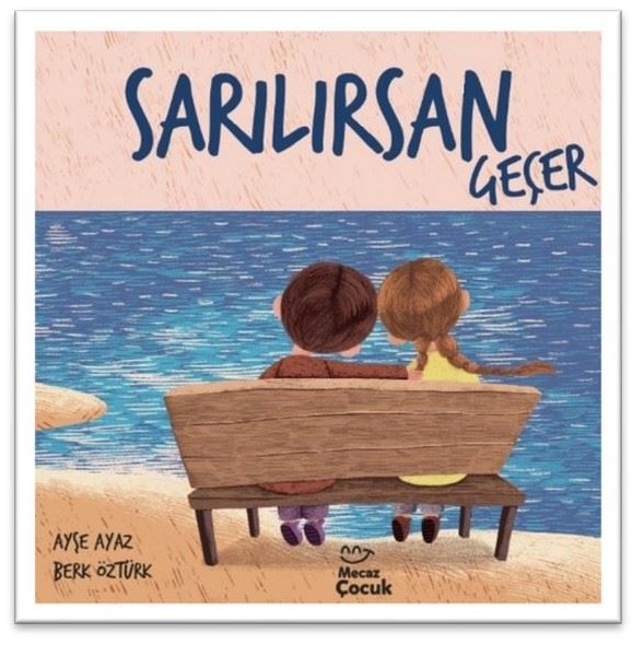 Sarılırsan Geçer