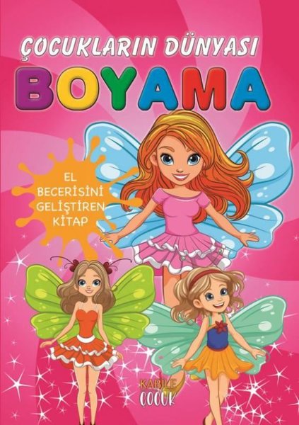 Peri Kızı - Çocukların Dünyası Boyama Kitabı 2