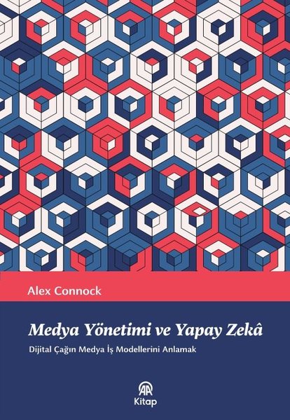 Medya Yönetimi ve Yapay Zeka - Dijital Çağın Me...