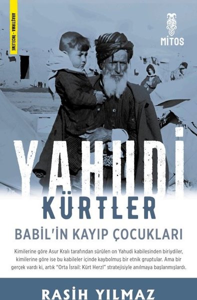 Yahudi Kürtler - Babil'in Kayıp Çocukları