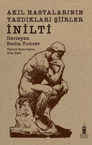 Akıl Hastalarının Yazdıkları Şiirler: İnilti