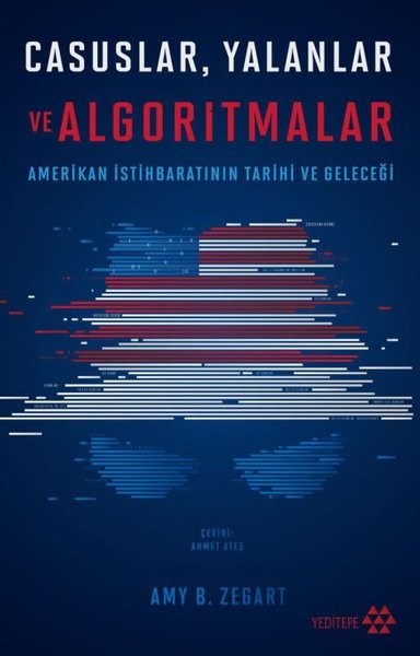 Casuslar Yalanlar ve Algoritmalar - Amerikan İs...