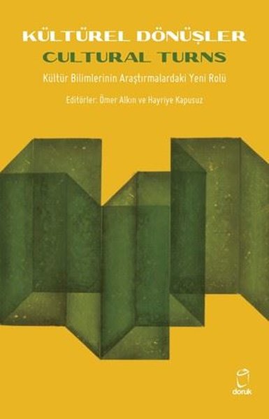 Kültürel Dönüşler - Kültür Bilimlerinin Araştır...