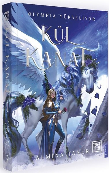 Kül Kanat - Olympia Yükseliyor