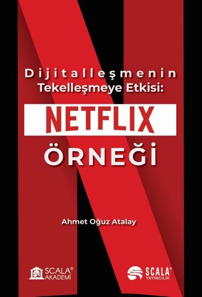 Dijitalleşmenin Tekelleşmeye Etkisi: Netflix Ör...