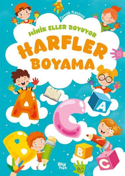 Harfler Boyama Kitabı - Minik Eller Boyuyor (Ör...