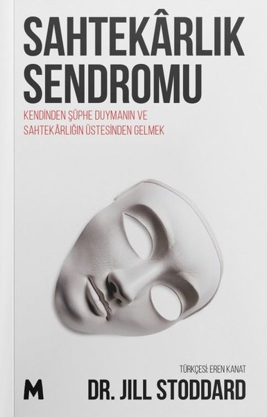 Sahtekarlık Sendromu - Kendinden Şüphe Duymanın...