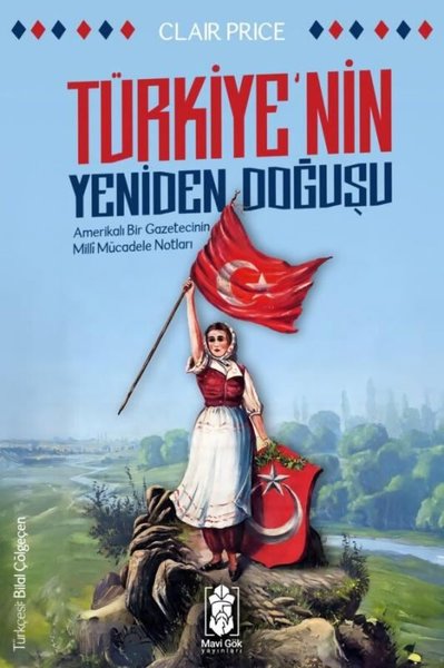 Türkiye'nin Yeniden Doğuşu - Amerikalı Bir Gaze...