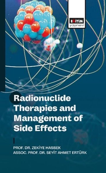 Radionuclide Therapies and Management of Side E...
