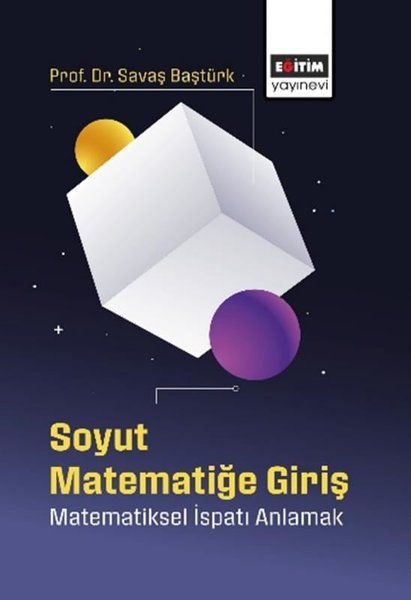 Soyut Matematiğe Giriş - Matematiksel İspatı An...