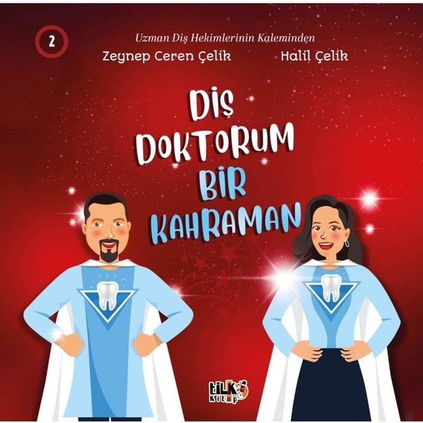 Diş Doktorum Bir Kahraman 2