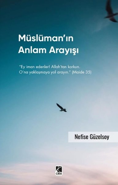 Müslüman'ın Anlam Arayışı