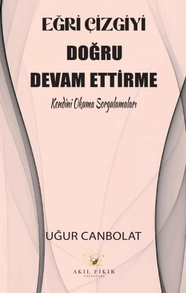 Eğri Çizgiyi Doğru Devam Ettirme - Kendini Okum...