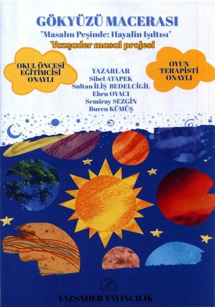 Gökyüzü Macerası - Masalın Peşinde: Hayalin Işı...