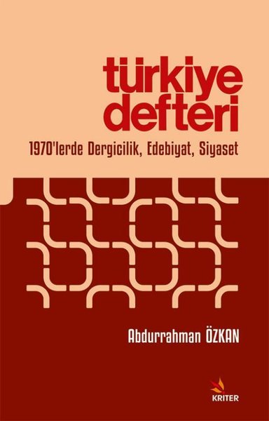 Türkiye Defteri - 1970'lerde Dergicilik Edebiya...