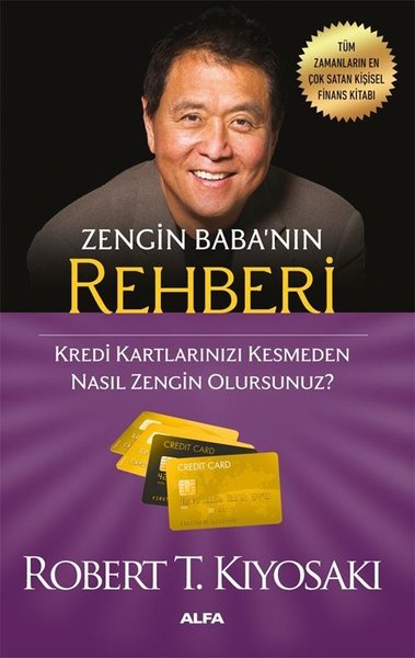 Zengin Baba'nın Rehberi - Kredi Kartlarınızı Ke...