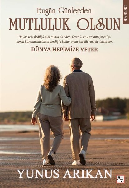 Bugün Günlerden Mutluluk Olsun