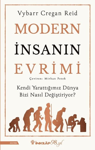Modern İnsanın Evrimi - Kendi Yarattığımız Düny...