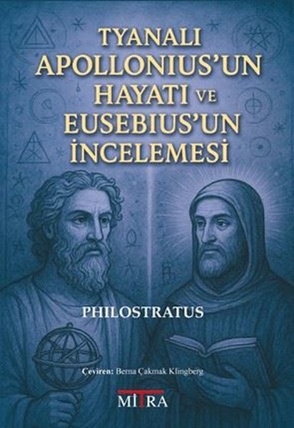 Tyanalı Apollonius'un Hayatı ve Eusebius'un İnc...