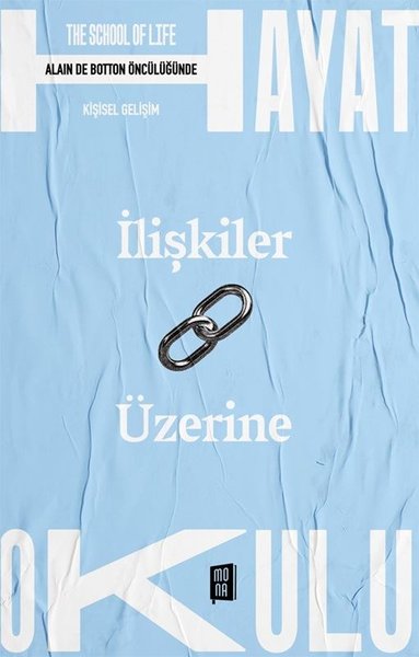 İlişkiler Üzerine - The School Of Life - Hayat ...