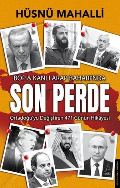 BOP & Kanlı Arap Baharında Son Perde - Ortadoğu...