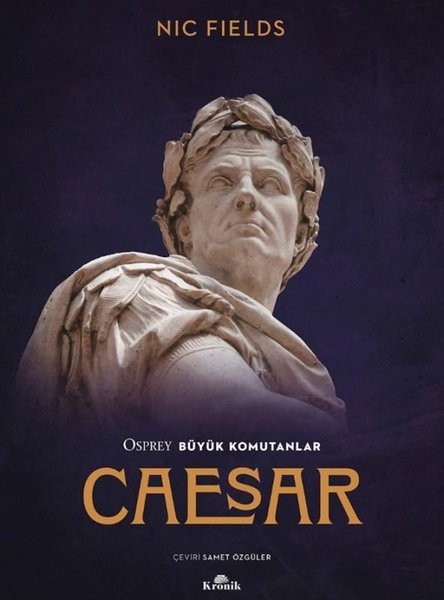 Caesar - Osprey Büyük Komutanlar