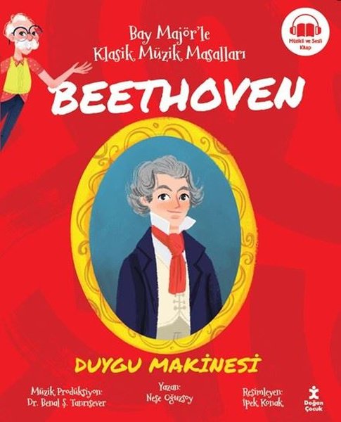 Beethoven: Duygu Makinesi - Bay Majör'le Klasik...