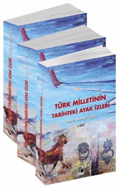 Türk Milletinin Tarihteki Ayak İzleri Seti - 3 ...