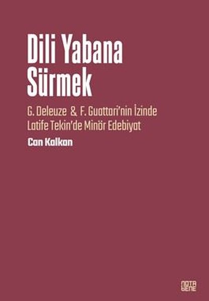 Dili Yabana Sürmek - G. Deleuze & F. Guattari'n...