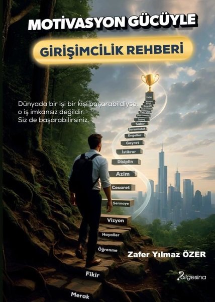 Motivasyon Gücüyle Girişimcilik Rehberi