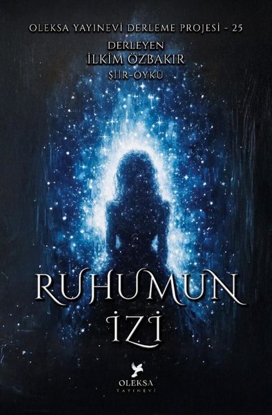 Ruhumun İzi - Oleksa Yayınevi Derleme Projesi 25