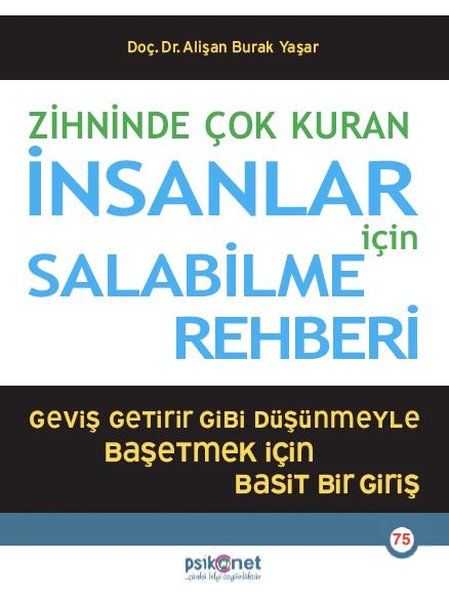 Zihninde Çok Kuran İnsanlar İçin Salabilme Rehberi