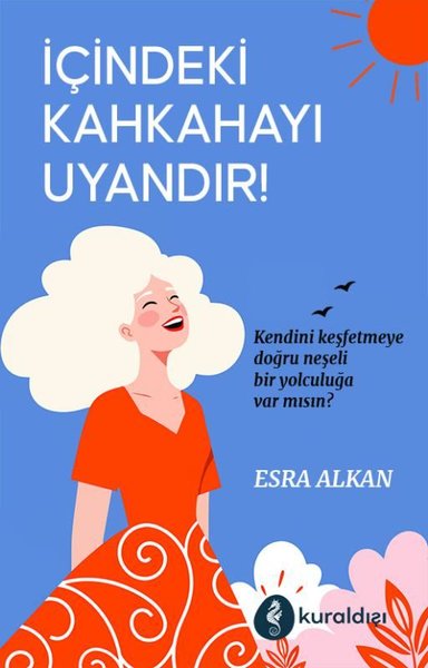 İçindeki Kahkahayı Uyandır!
