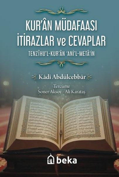Kur'an Müdafaası İtirazlar ve Cevaplar - Tenzih...