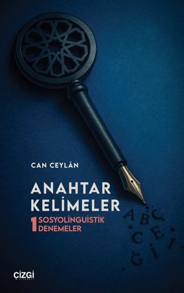 Anahtar Kelimeler - Sosyolinguistik Denemeler 1