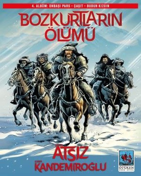 Bozkurtların Ölümü - 4. Albüm: Onbaşı Pars - Ça...