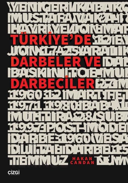 Türkiye'de Darbeler ve Darbeciler