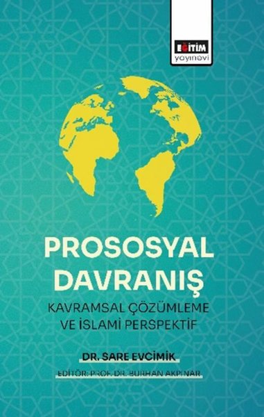 Prososyal Davranış Kavramsal Çözümleme ve İslam...