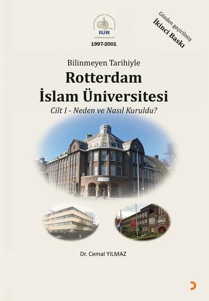 Bilinmeyen Tarihiyle Rotterdam İslam Üniversite...
