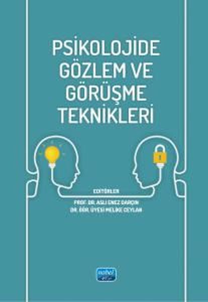 Psikolojide Gözlem ve Görüşme Teknikleri