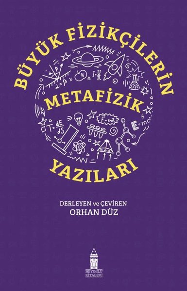 Büyük Fizikçilerin Metafizik Yazıları