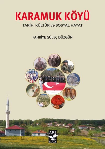 Karamuk Köyü - Tarih Kültür ve Sosyal Hayat