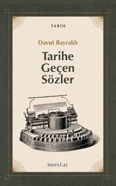 Tarihe Geçen Sözler